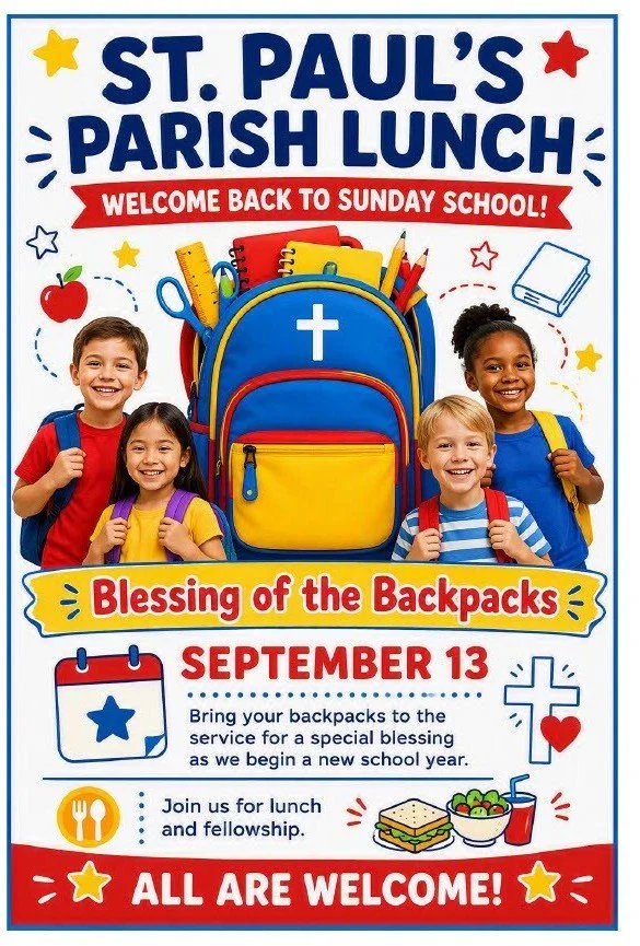 Blessing of The Backpacks and Parish Lunch