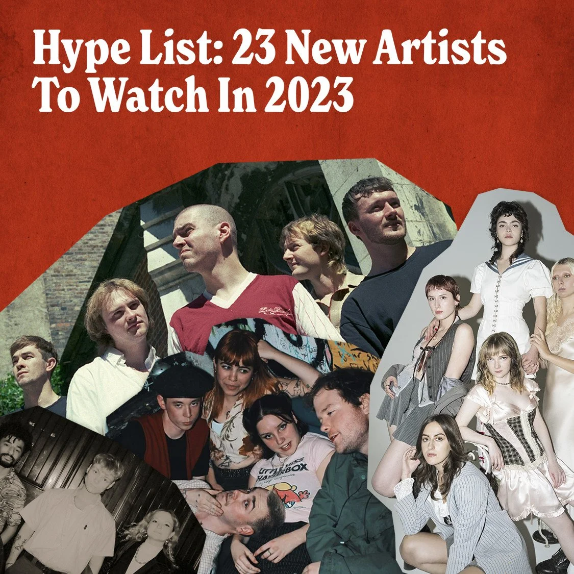 Hype List: 23 New Artists To Watch In 2023