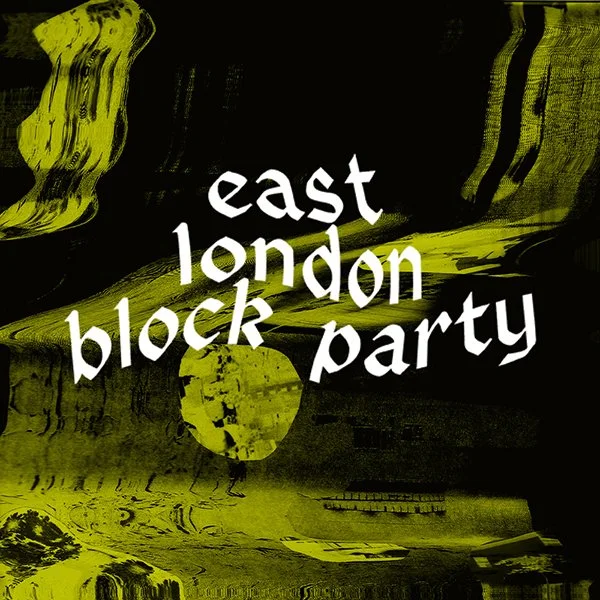 East London Block Party Returns For Fourth Edition This July