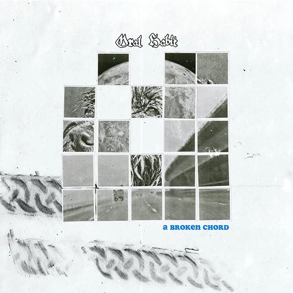 Oral Habit - A Broken Chord&nbsp;Review