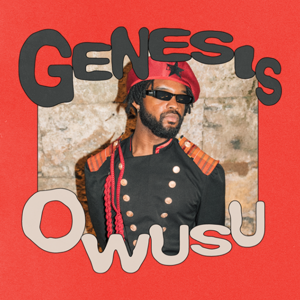 Genesis Owusu on REDSTAR WU &amp; THE WORLDWIDE SCOURGE, Ghana And Finding Hope