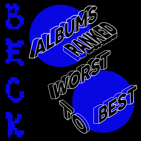 Every Beck Album Ranked From Worst To Best