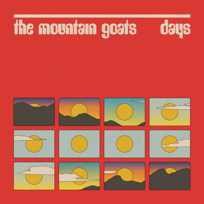 The Mountain Goats - Days Review