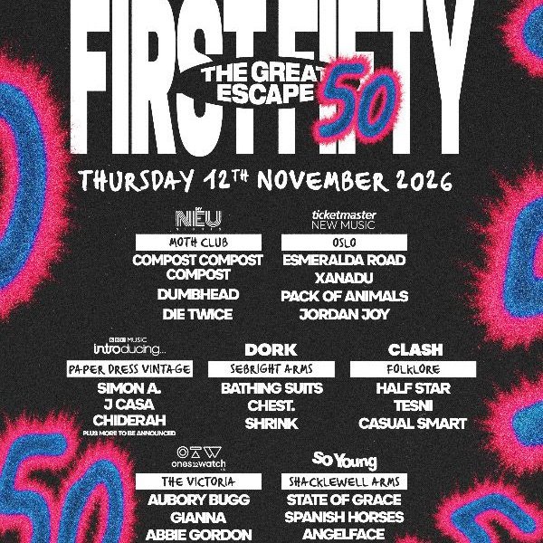 The Great Escape Announces First Fifty Shows Ahead Of 2027 Festival
