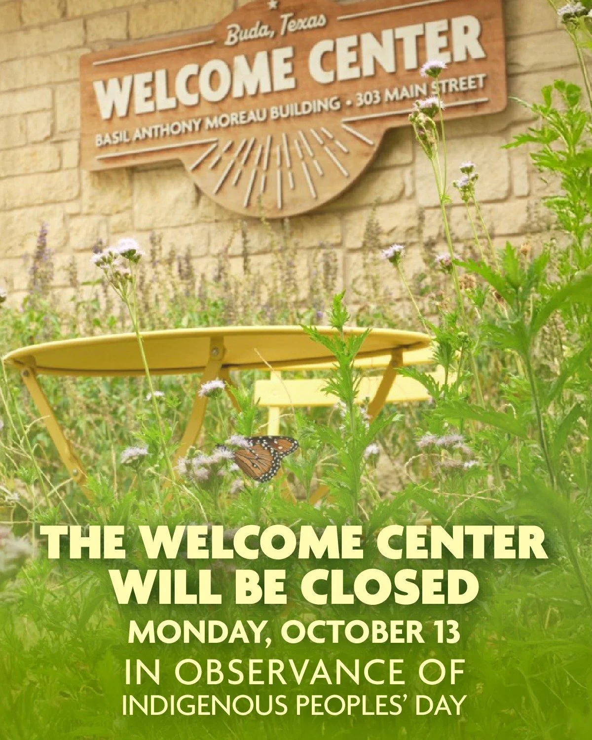 The Buda Welcome Center, City of Buda offices, the Buda Public Library, Utility Billing windows, and the Buda Police Department&rsquo;s front lobby and administrative offices will be closed on Mon., October 13 in observance of Indigenous Peoples&rsqu