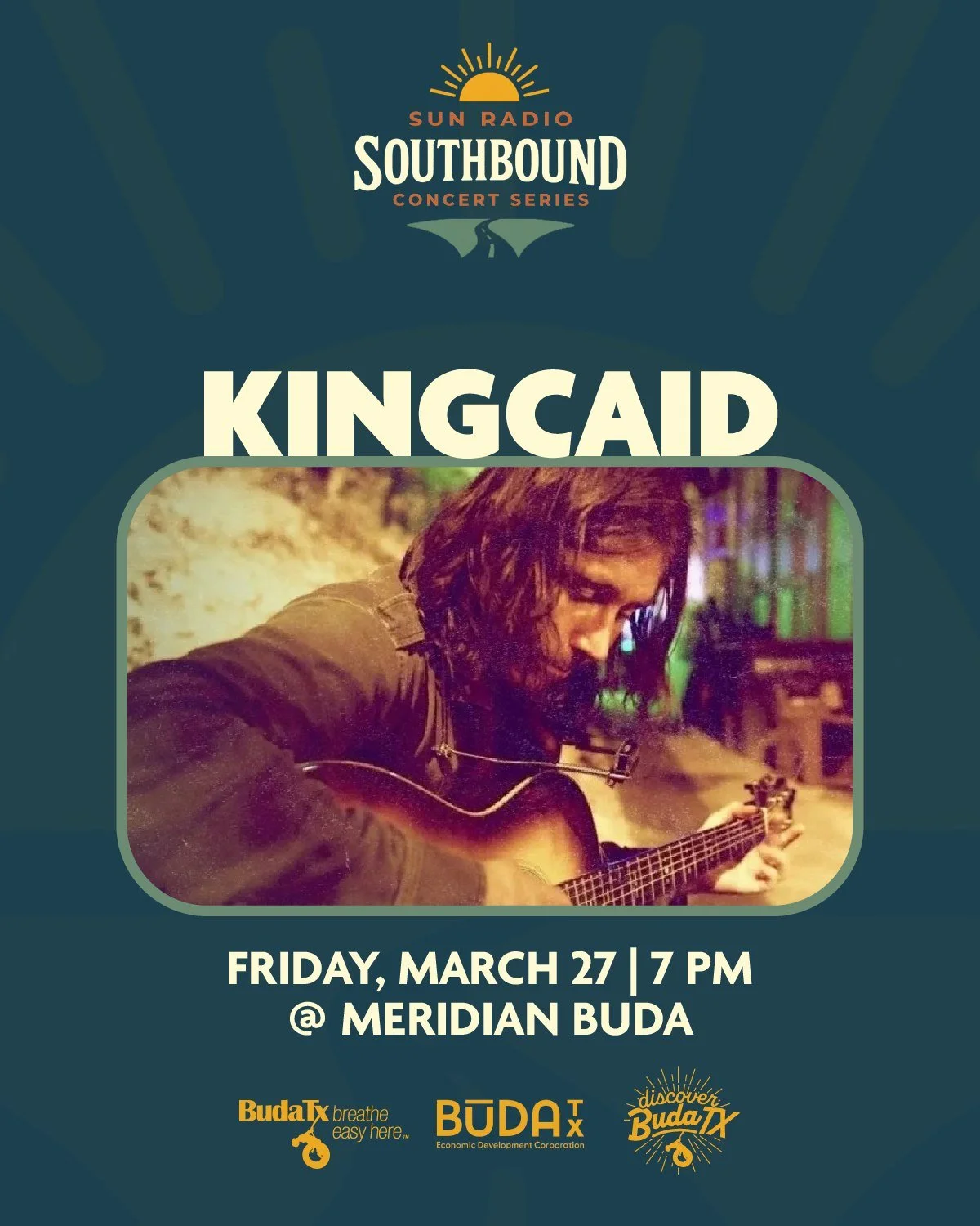 The Southbound Concert Series returns to Meridian next week on March 27 from 7&ndash;9 PM with a live performance by Kingcaid, presented by Sun Radio, the Buda Economic Development Corporation, and Discover Buda, TX.

Bring a friend and your love of 