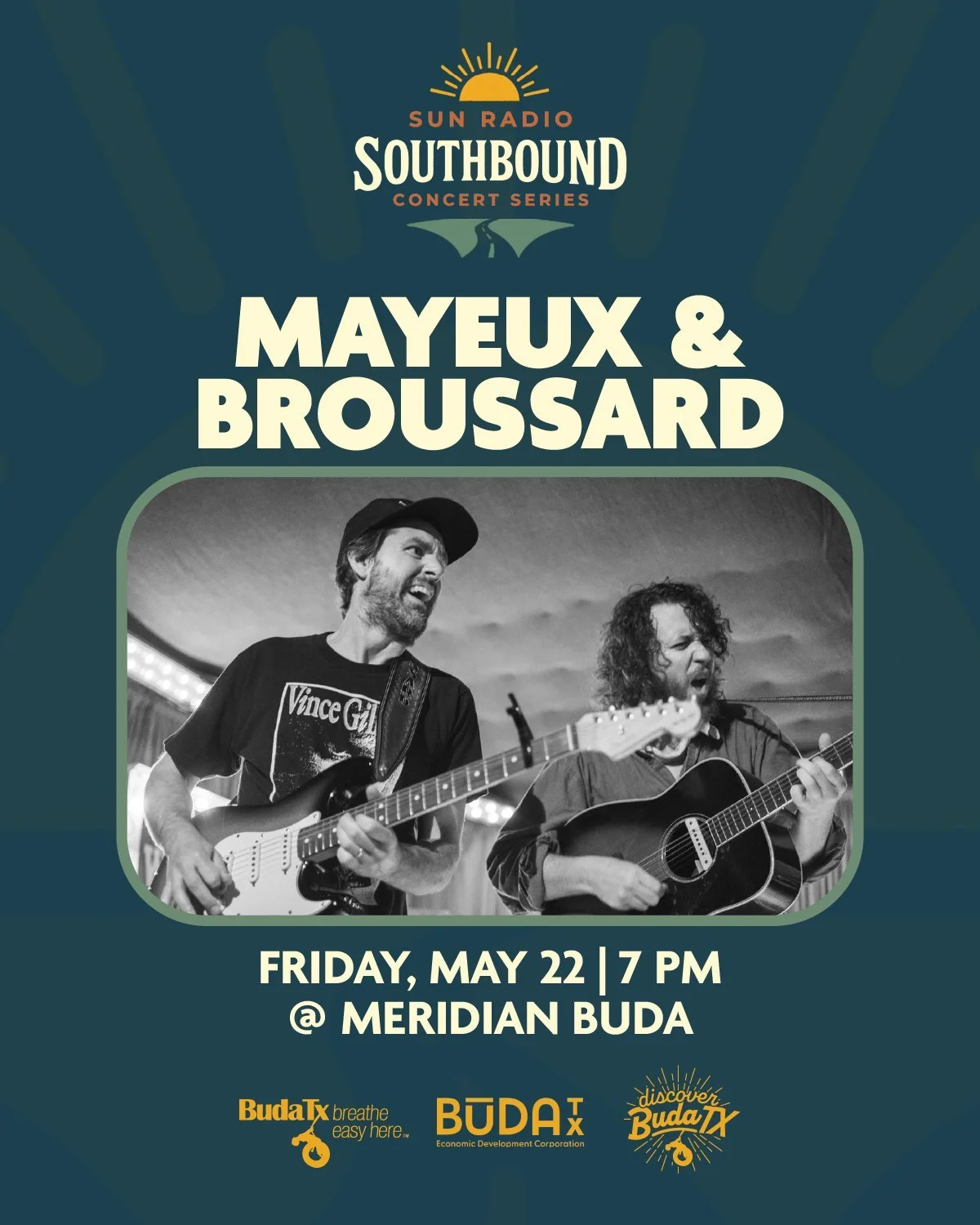 Tomorrow! Mark your calendars for the return of the Southbound Music Series, presented by Sun Radio TX, the Buda Economic Development Corporation, and Discover Buda, TX!

Join us for a live performance by Mayeux &amp; Broussard at Meridian Buda on Fr