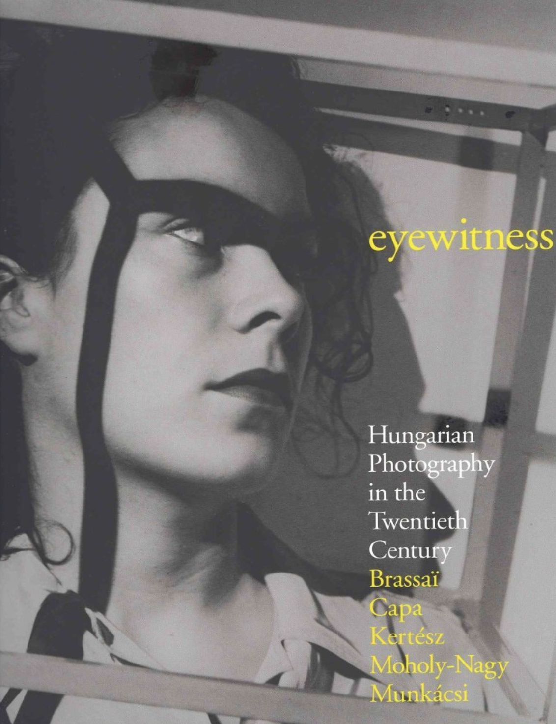 Eywitness: Hungarian photography in the twentieth century | £3.99 | Charity shop, Truro, 2025 | 3/5