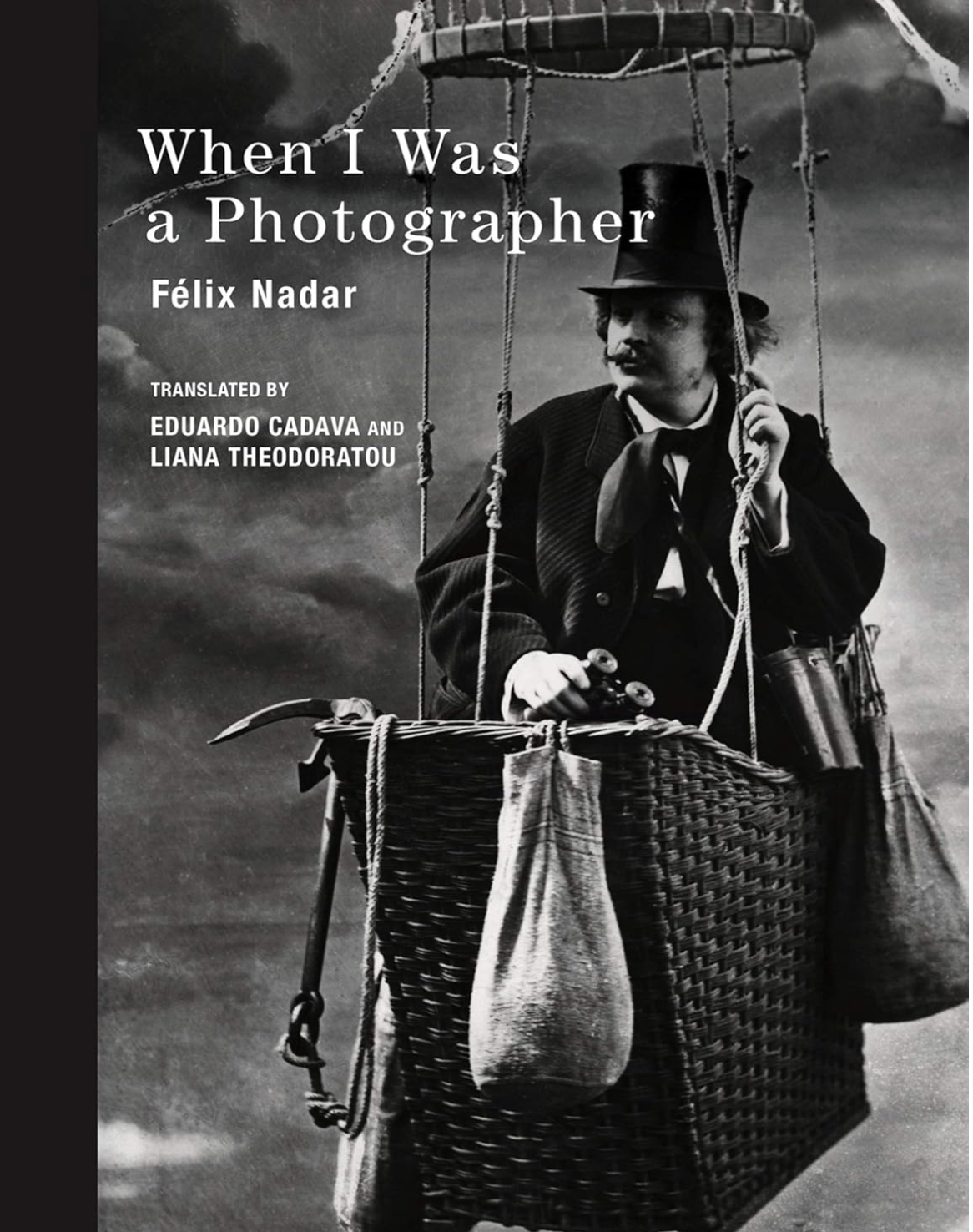 When I Was a Photographer – Felix Nadar | £4 | Charity shop, Putney, 2025 | 4/5