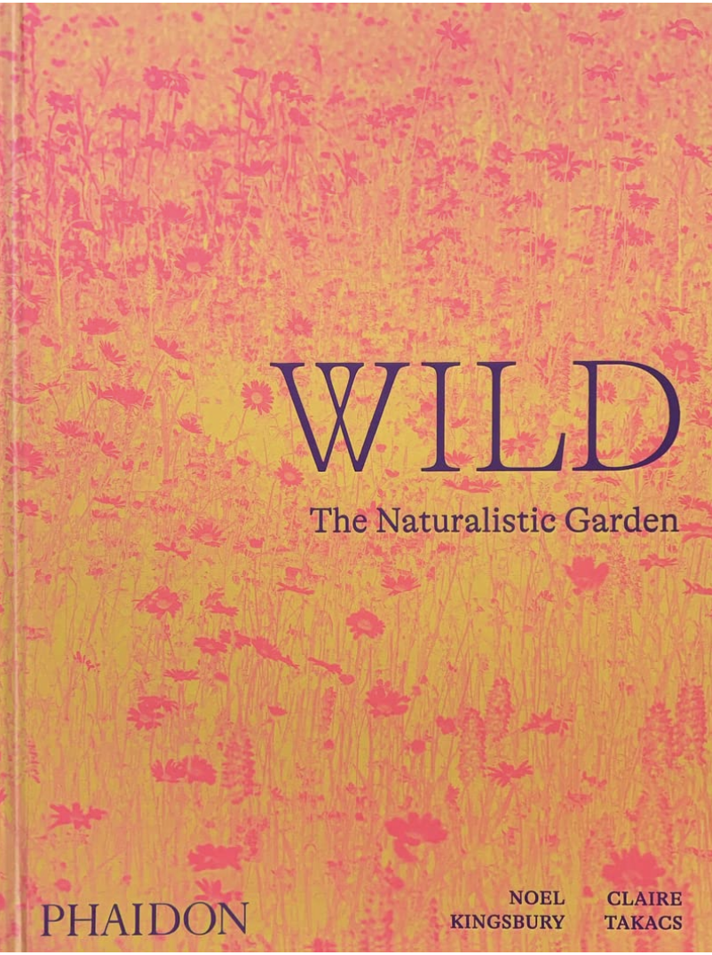 Wild – The Naturalistic Garden book | 20p | Redruth charity shop, 2026 | 5/5