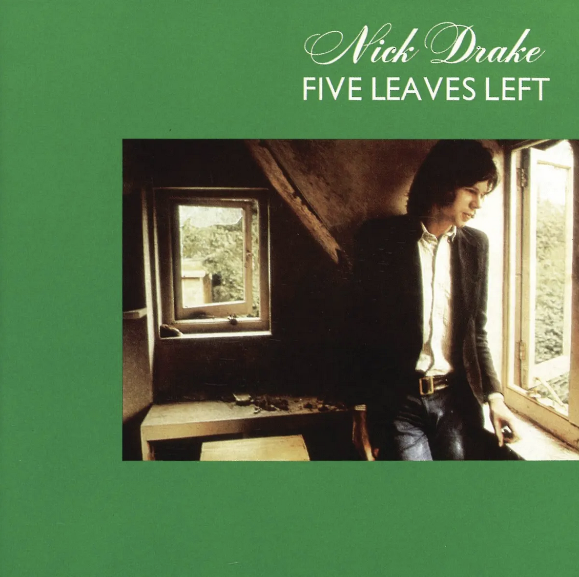 Nick Drake – Five Leaves Left LP | £7 | Charity shop, Truro, 2025 | 5/5