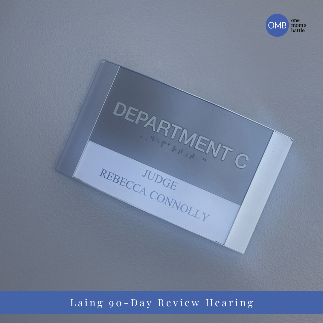 Maya and Sebastian Laing: 90-Day Review Hearing