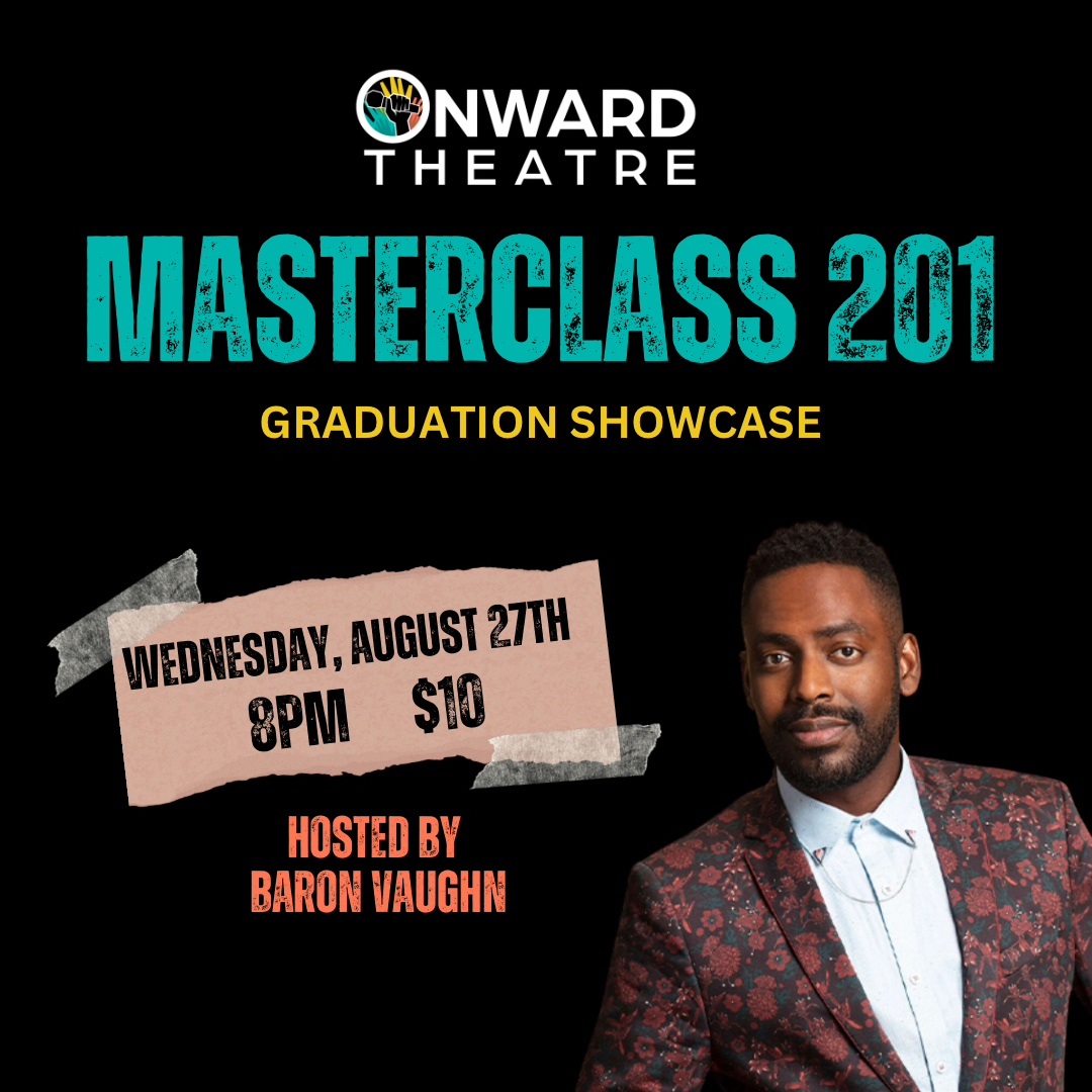 Stand Up Masterclass 201 Showcase