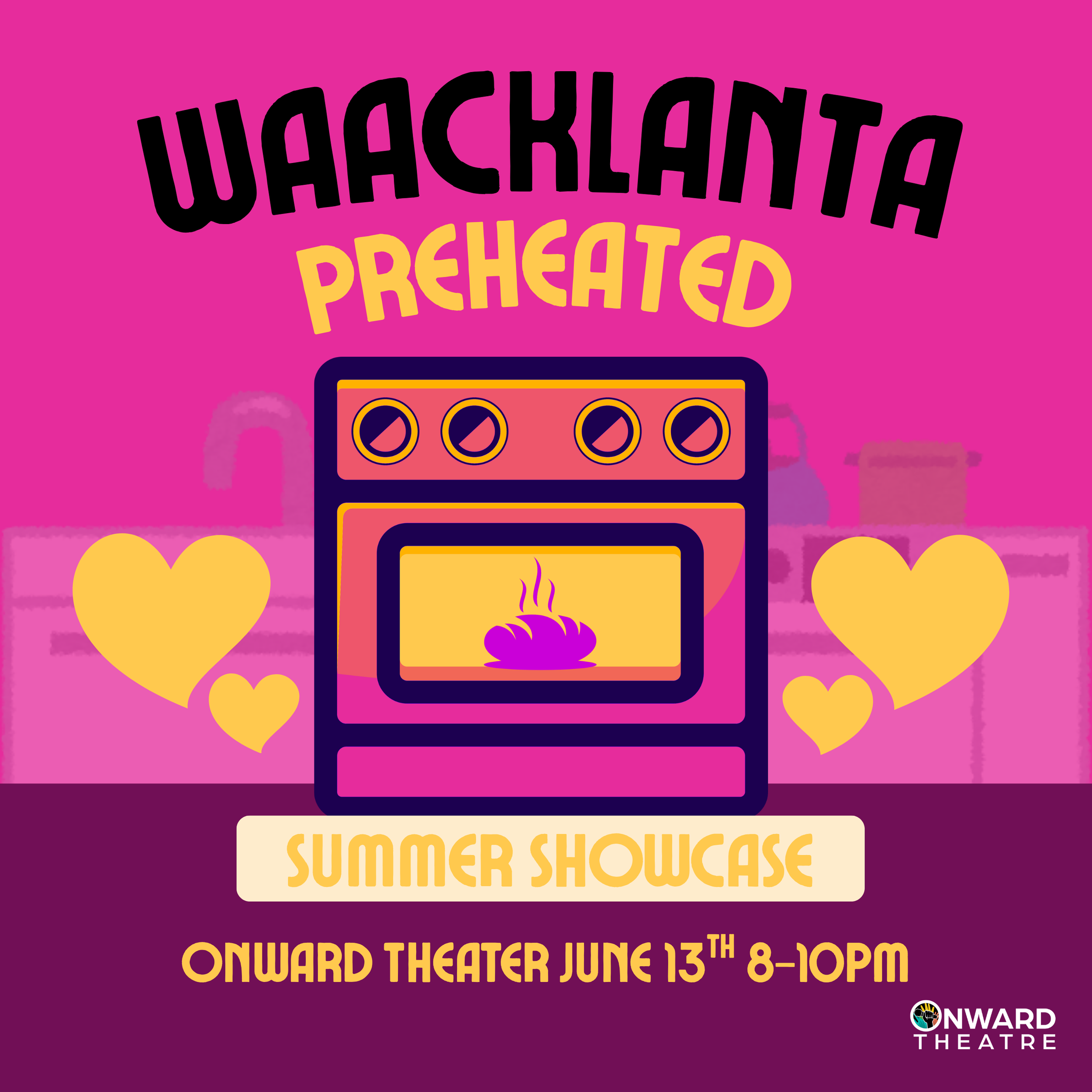 Waacklanta: Preheated