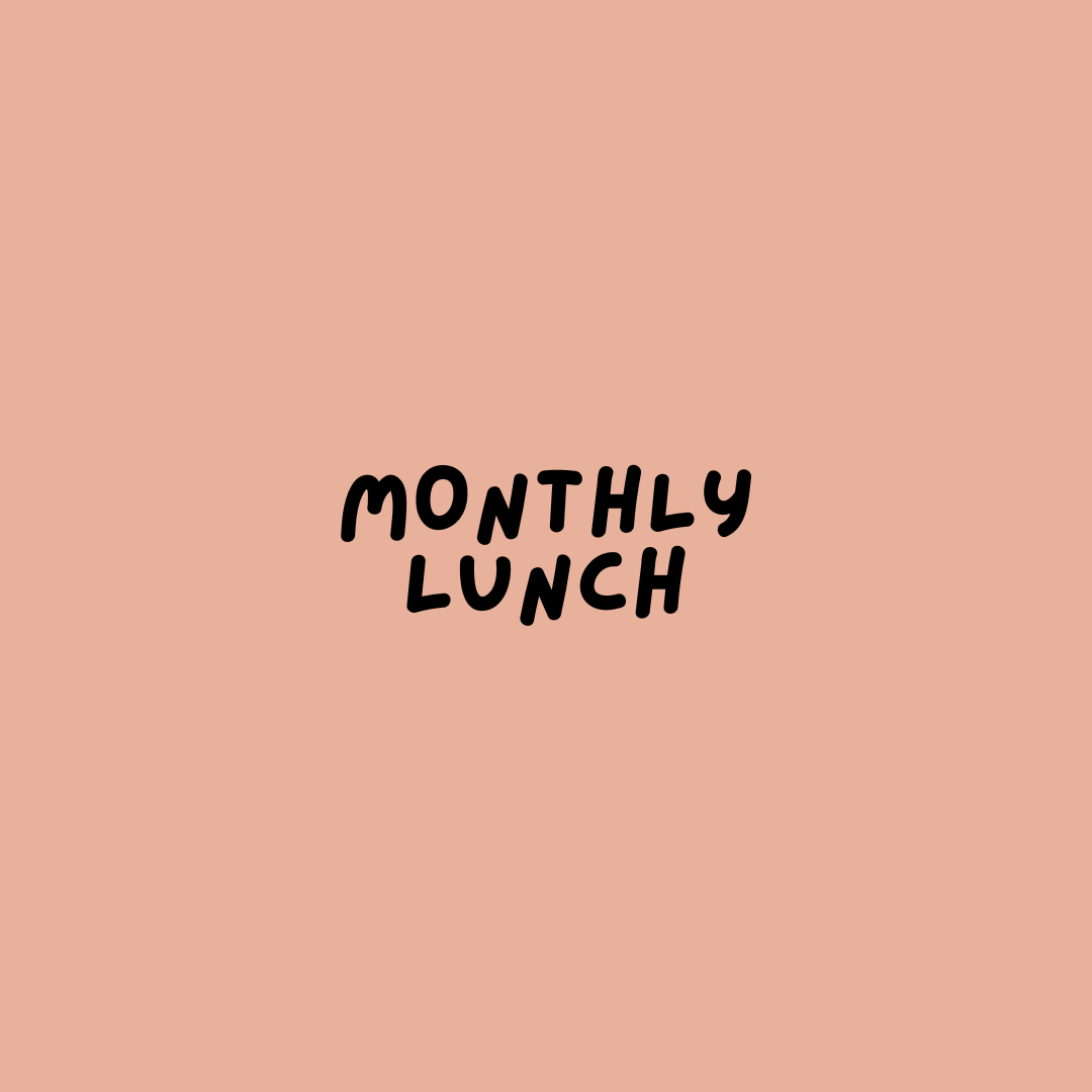 February @ Monthly Lunch