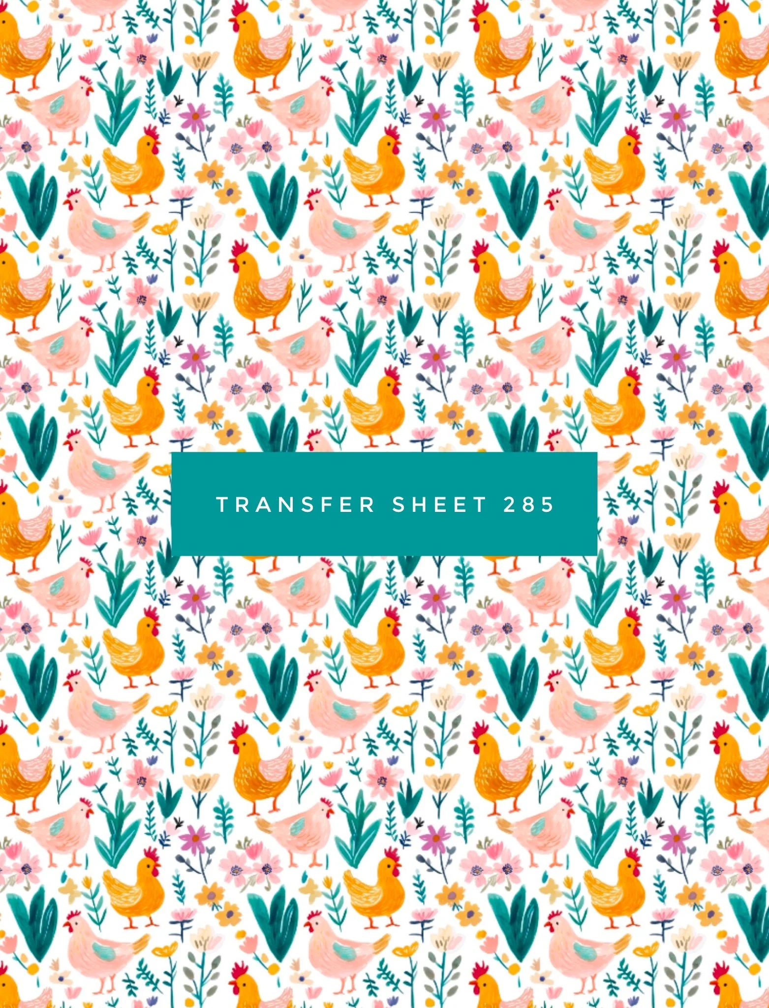 Transfer Sheet 385 (Spring Chicken)