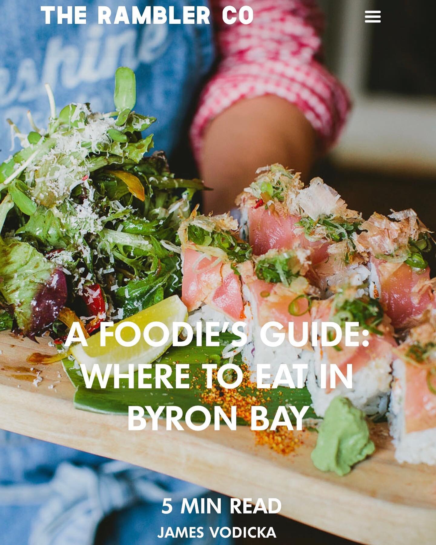 Thanks so much @theramblerco + @jamesvodicka for the awesome write up ✌🏼 
&bull;

https://www.therambler.co/blog/a-foodies-guide-where-to-eat-in-byron-bay