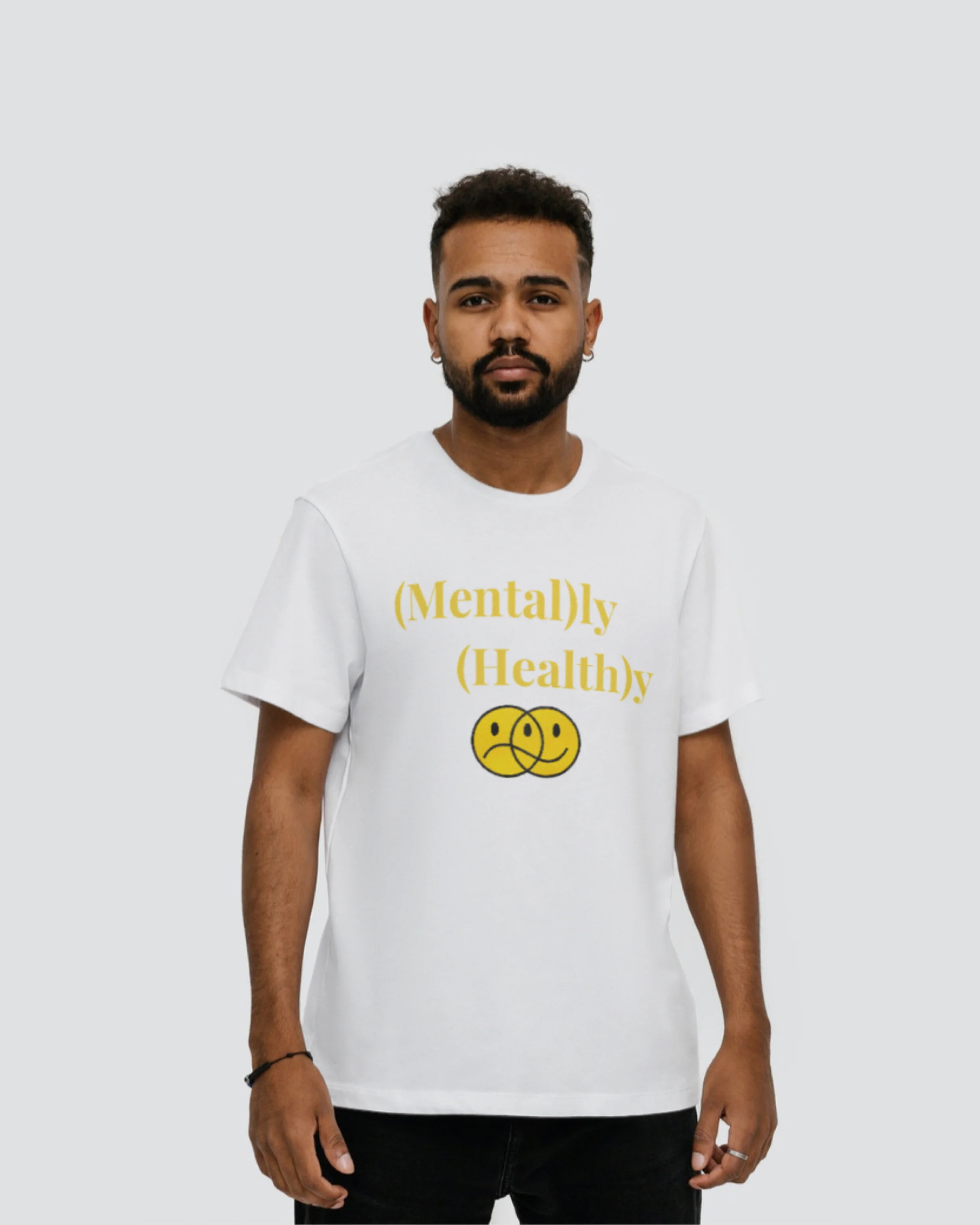 "Mentally Healthy" SHIRTS