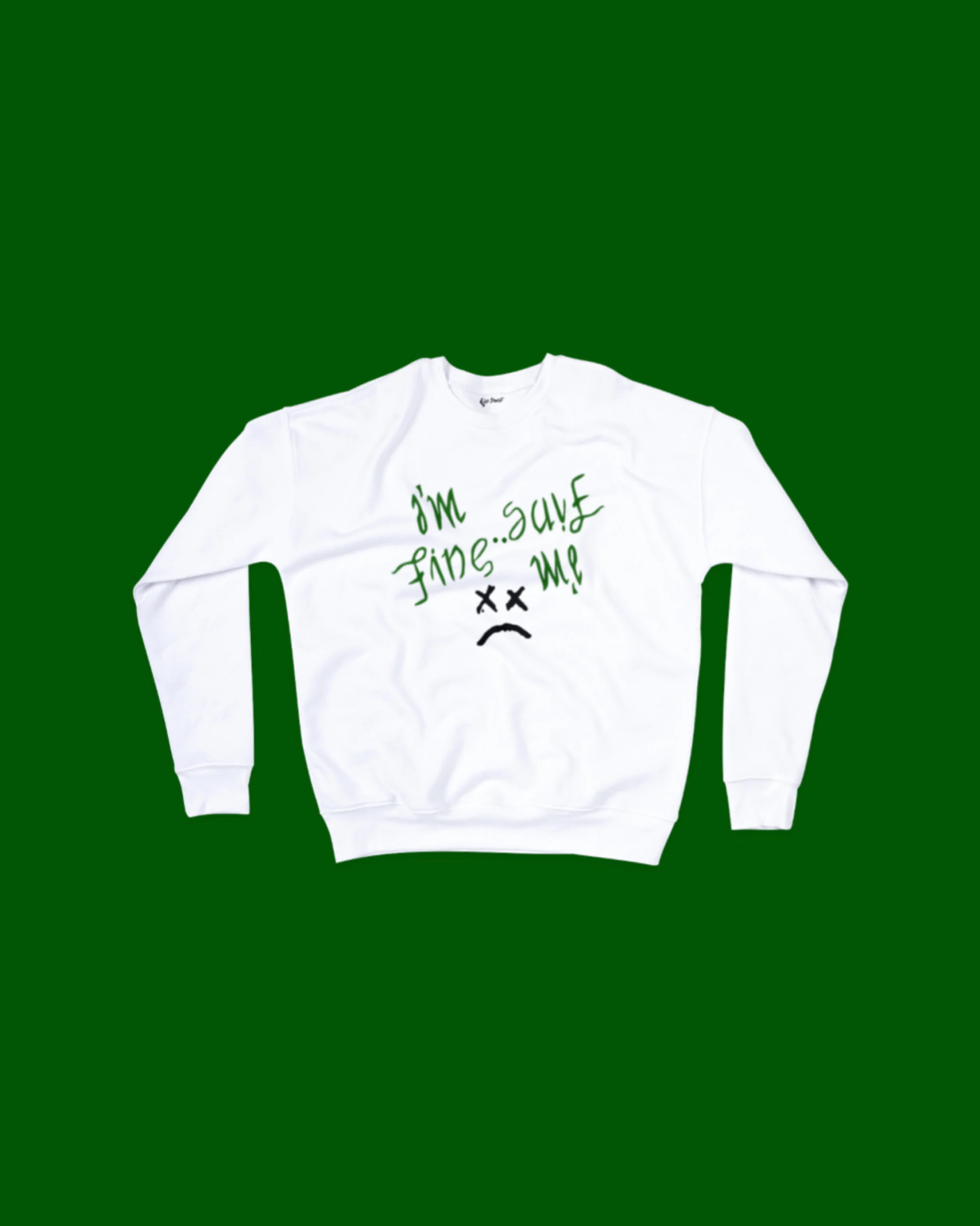 "I'm fine.. Save me" SWEATERS