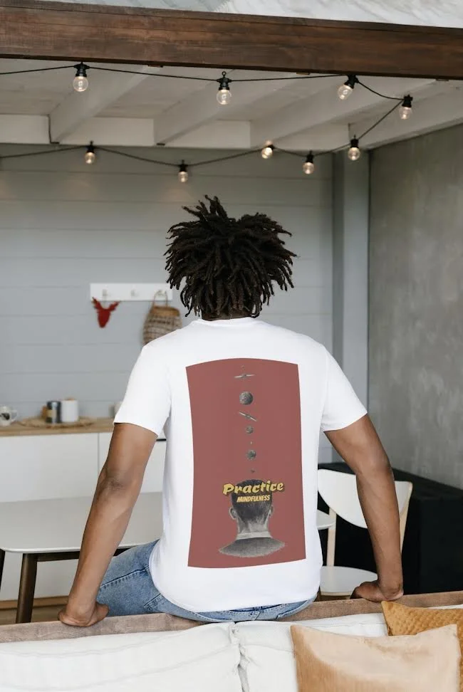 "Practice Mindfulness" SHIRTS