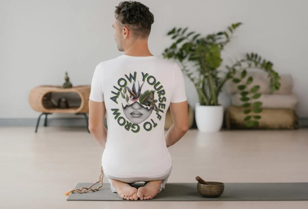 "Allow yourself to grow" SHIRTS