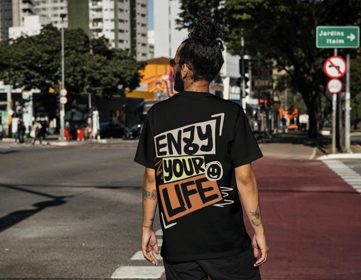 "Enjoy Your Life" SHIRT
