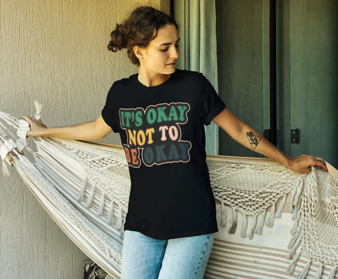 "It's Okay Not To Be Okay" SHIRT