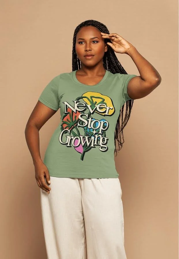 "Never stop growing" SHIRT