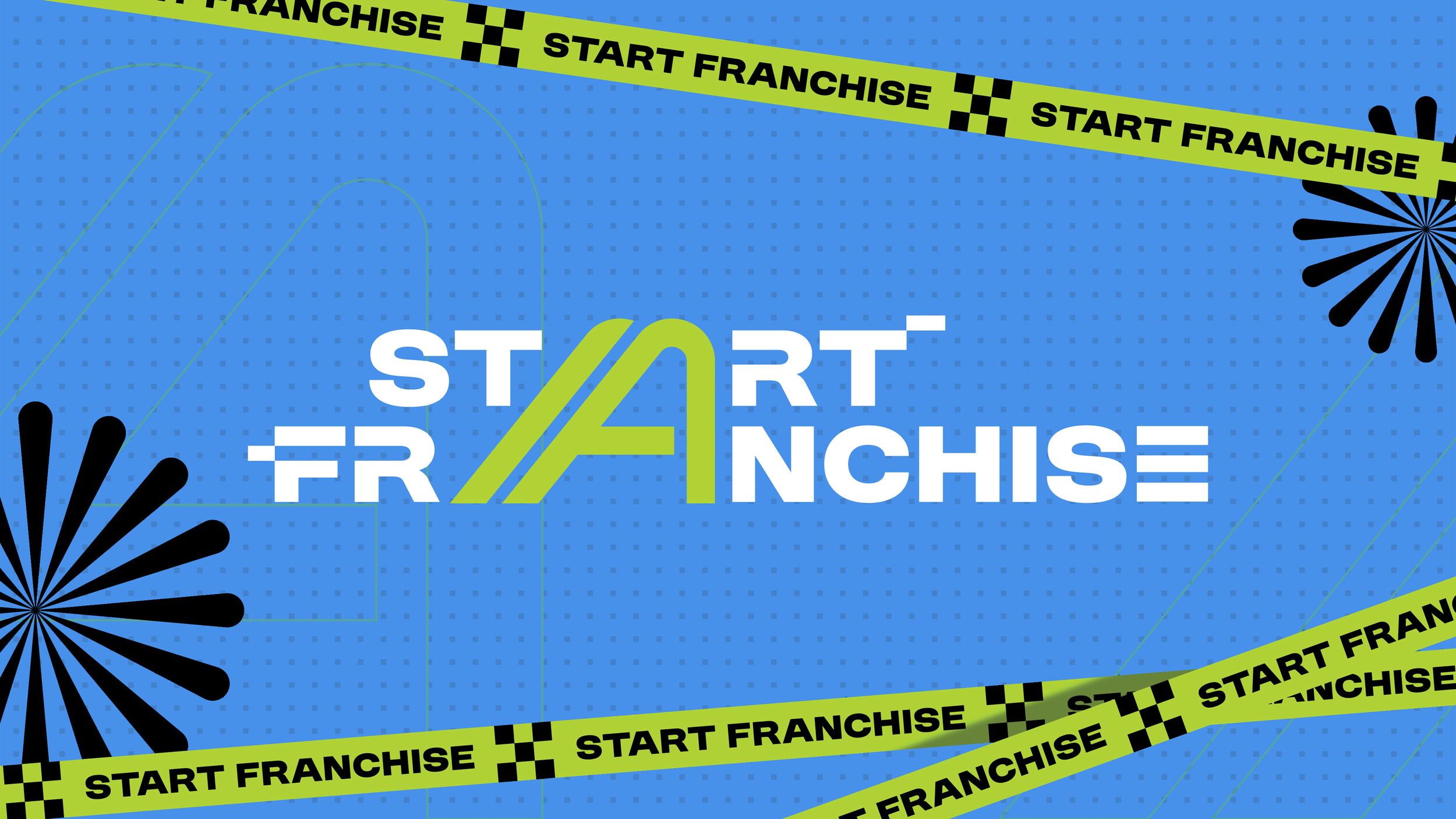 Bright blue background with dotted pattern, featuring yellow and black caution tape reading 'START FRANCHISE', black and blue fireworks, and the words 'START FRANCHISE' in white with a stylized green '4' in the center.