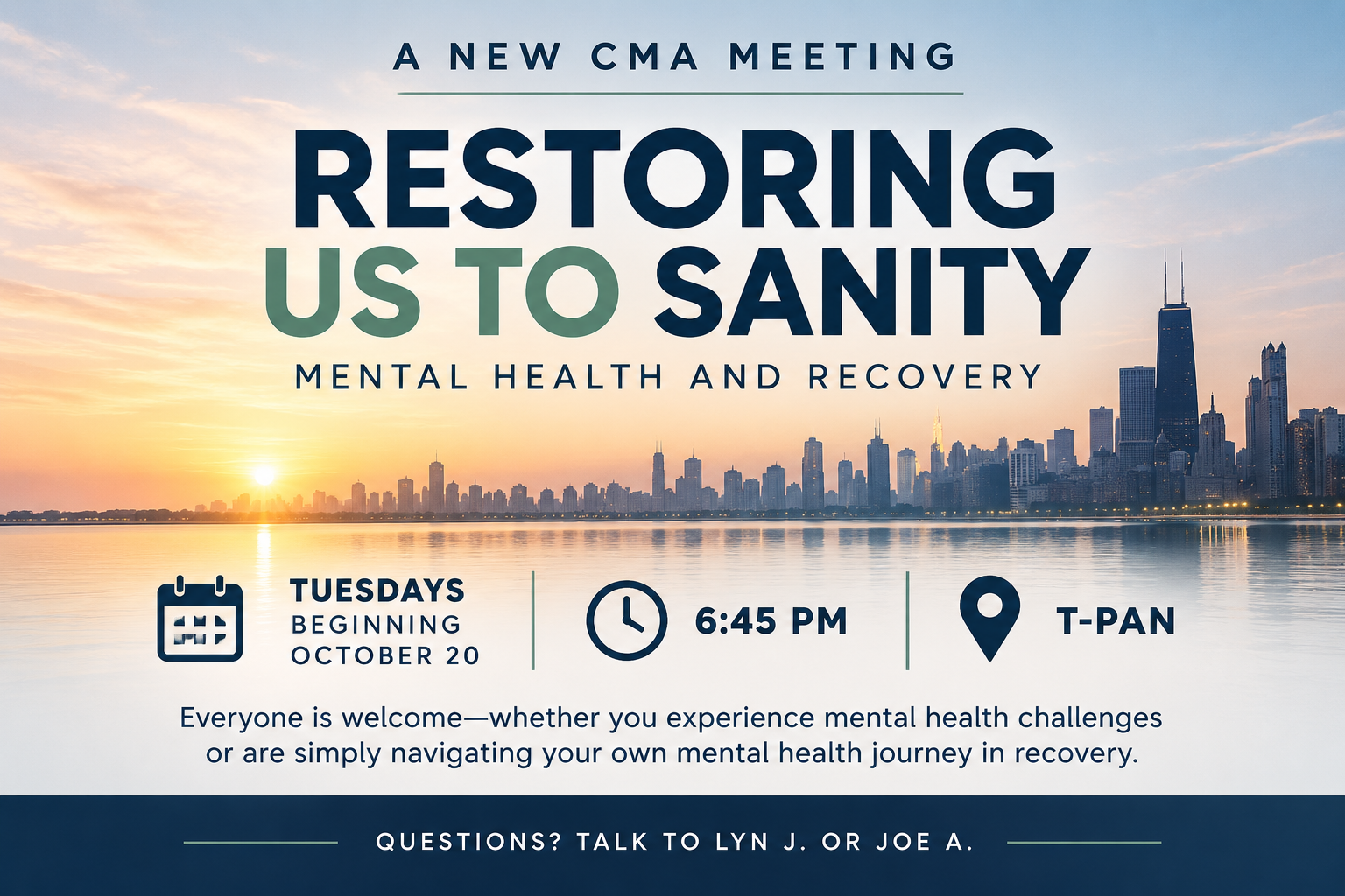 NEW MEETING ALERT: Restoring us to Sanity!