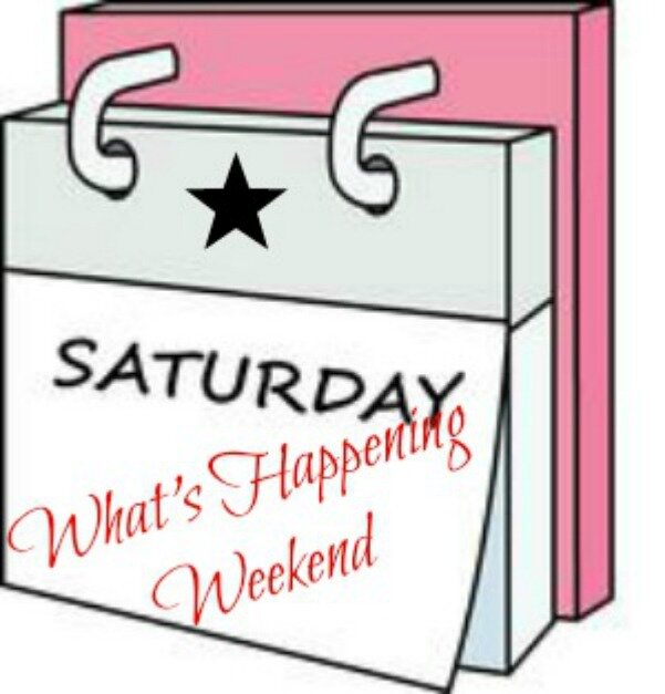 What's Happening Weekend #2