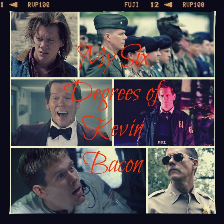 My Six Degrees of Kevin Bacon