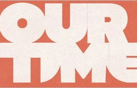 Our Time