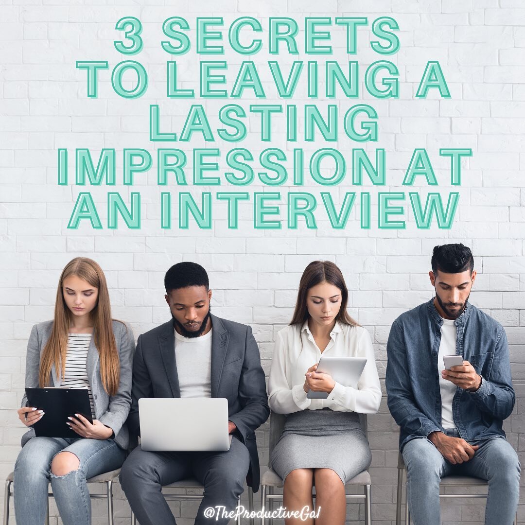 3 Secrets to Leaving a Lasting Impression at an Interview👇

Do you have an upcoming job interview?✨

Don&rsquo;t worry, Productive Gal has you covered!🙌

If you are searching for the top secrets for success in an interview, this blog post was made 