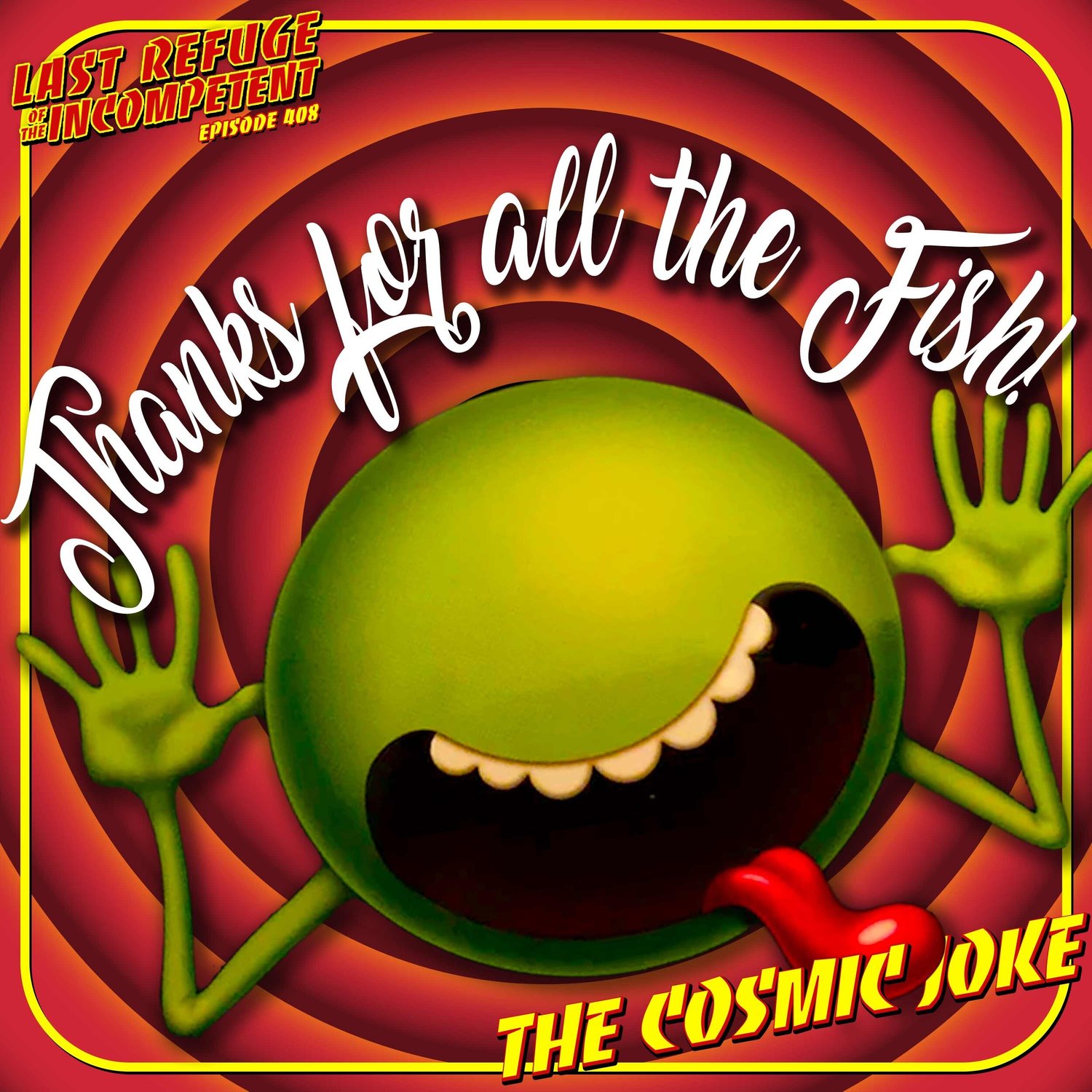 Last Refuge of the Incompetent