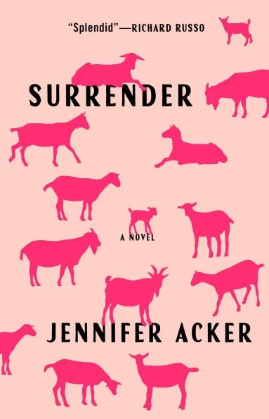 “Dairy Goats and Cheese and So Much More”: a review of Jennifer Acker’s SURRENDER by Catherine Parnell