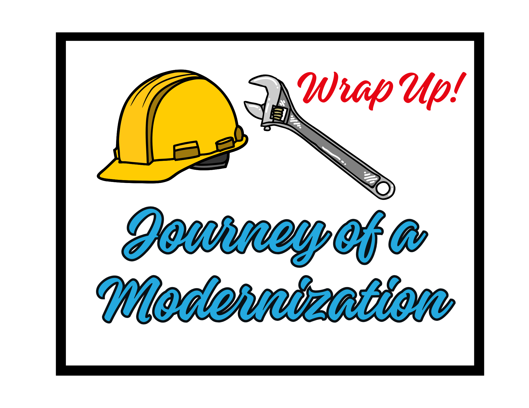 Modernization Journey - FINAL!