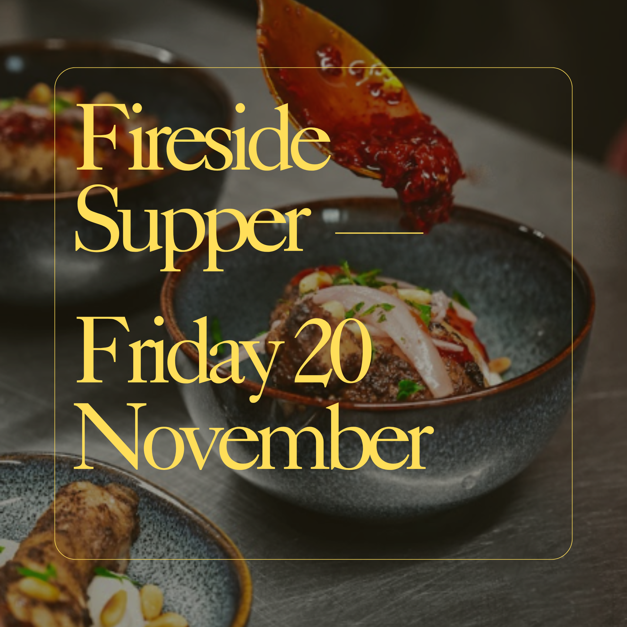 Fireside Supper