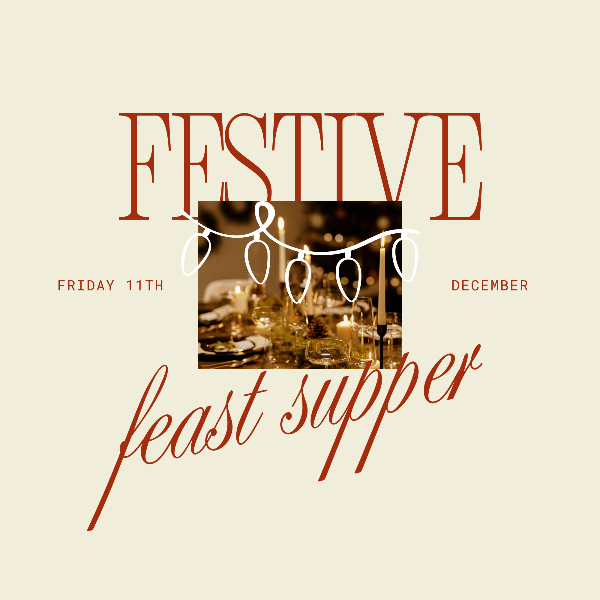 Festive Feast Supper