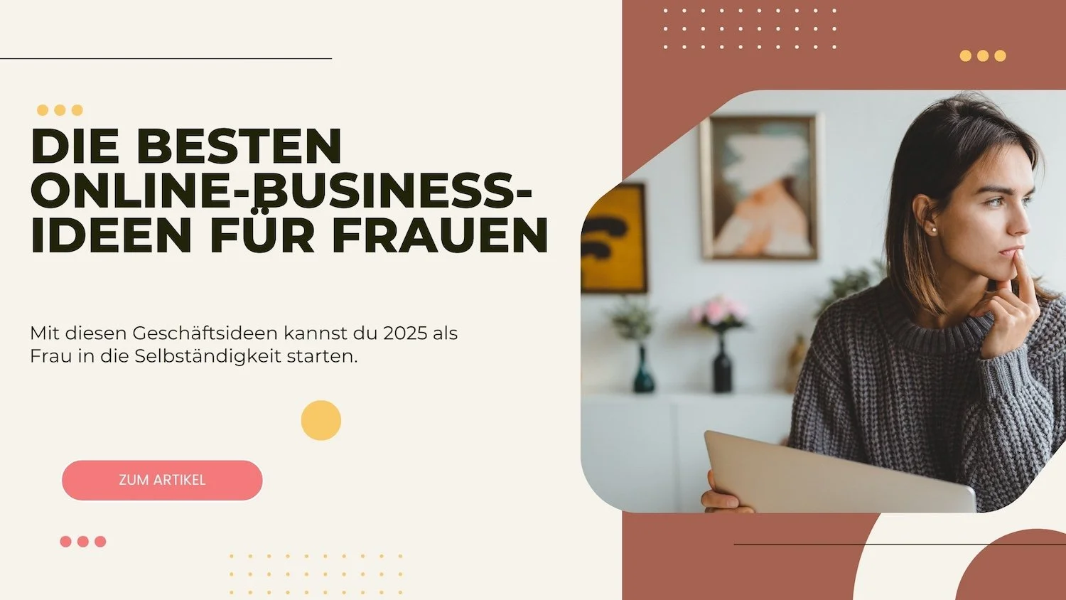 Womit selbstständig machen als Frau? Die besten Online-Business-Ideen 2025