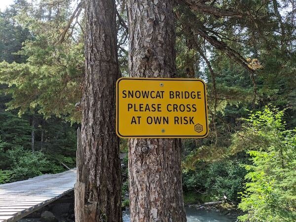  A sign at the Snow cat bridge on the Lower Winner Creek Trail 