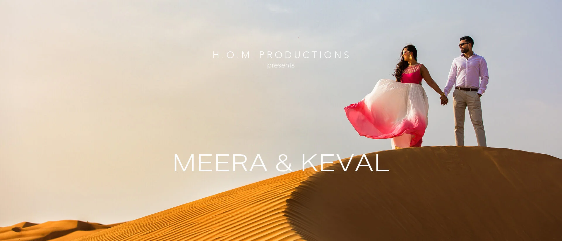MEERA & KEVAL SDE: UAE