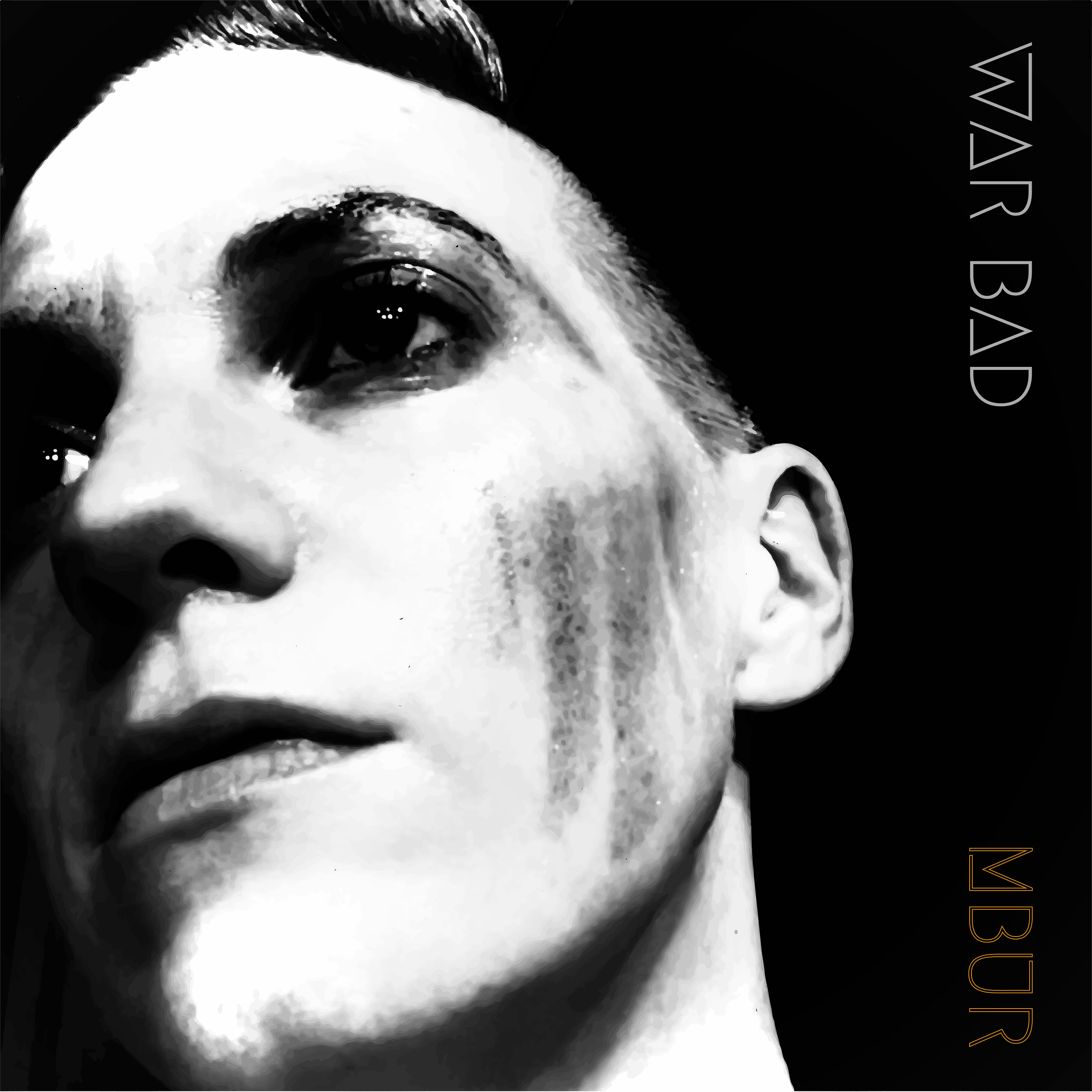 Black and white close-up of a woman's face with streaks of tears on her cheek, looking upward, with text 'WAR BAD' and 'MBUR' on the image.