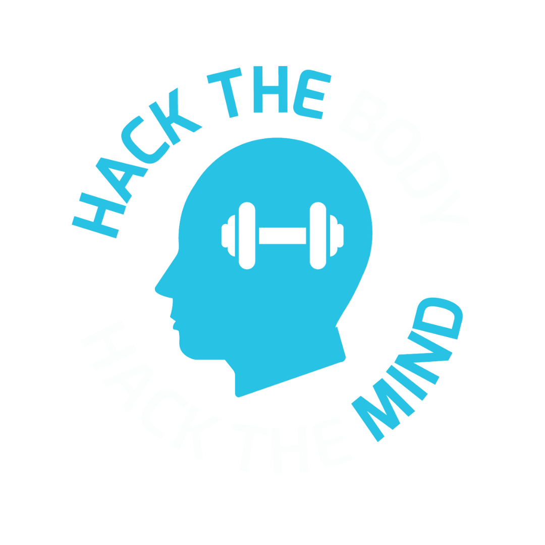 Hack the Body, Hack the Mind