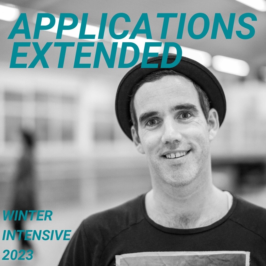 Application deadline extended!

We're so keen for you all to join us for our 2023 Winter Intensive with Ross McCormack that we've pushed the application deadline back to 1st May.

In his masterclasses, Ross will be exploring his process called Junk T