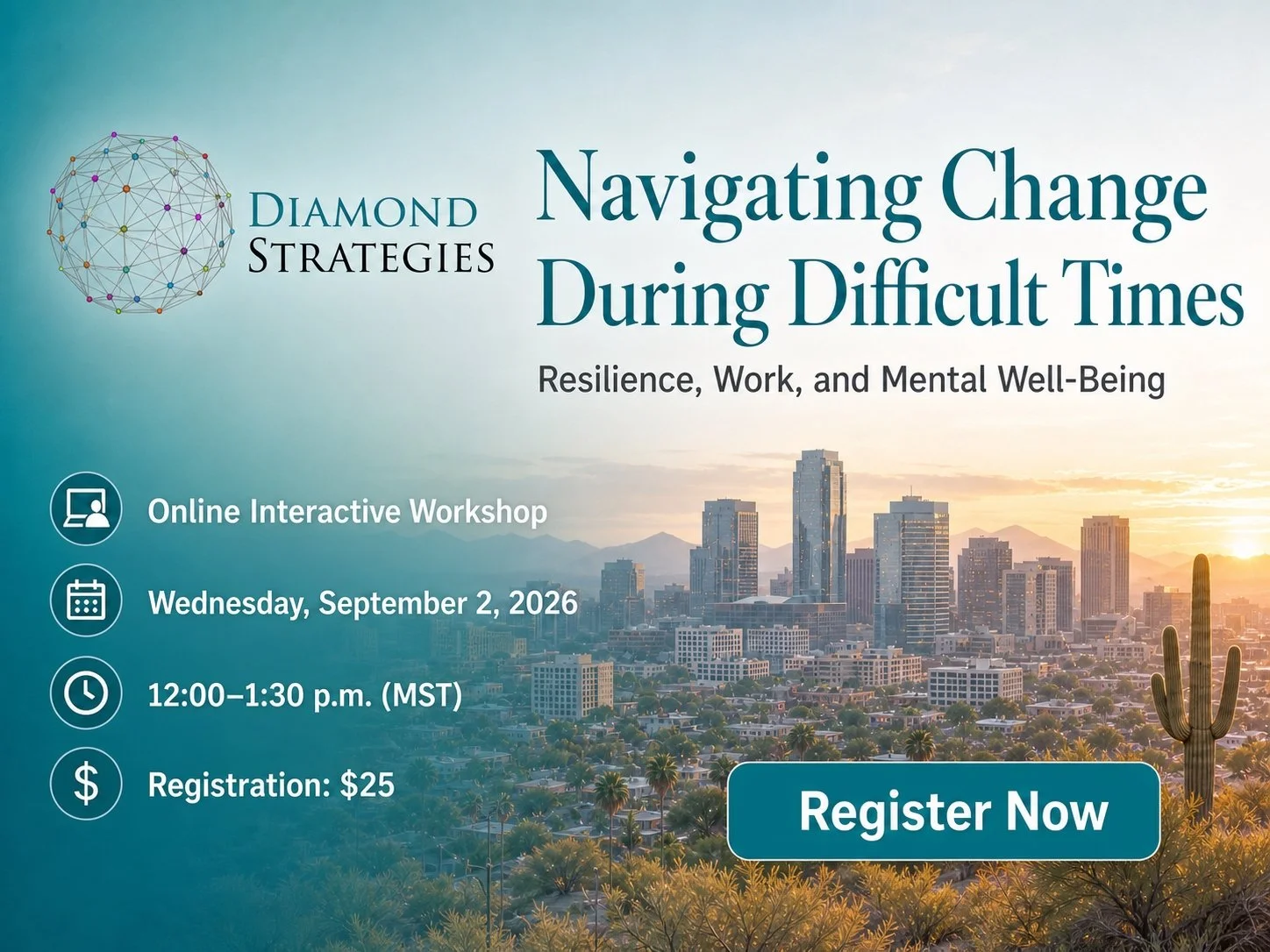 Navigating Change During Difficult Times: Resilience, Work, and Mental Well