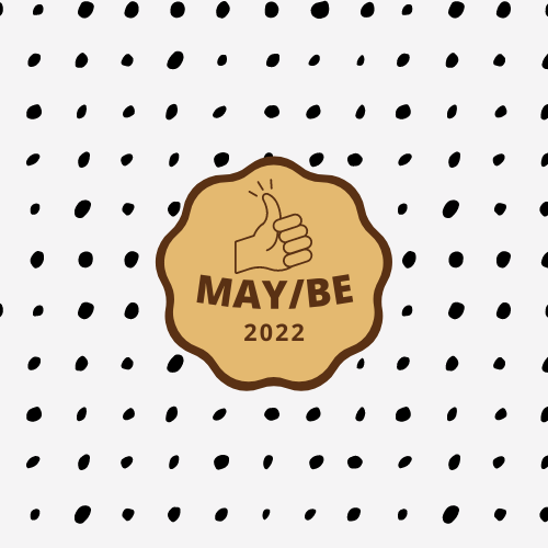 May / Be (5/6/22) episode artwork