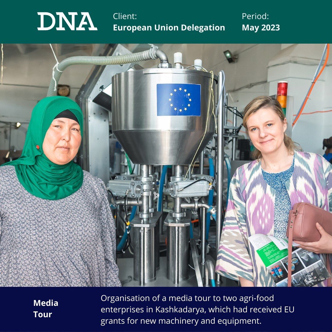 At the end of May, DNA organised a two-day media tour which took journalists to Kashkadarya to visit to two agri-food enterprises that had received funding from the European Union. Participating journalists and EU representatives learned how EU suppo