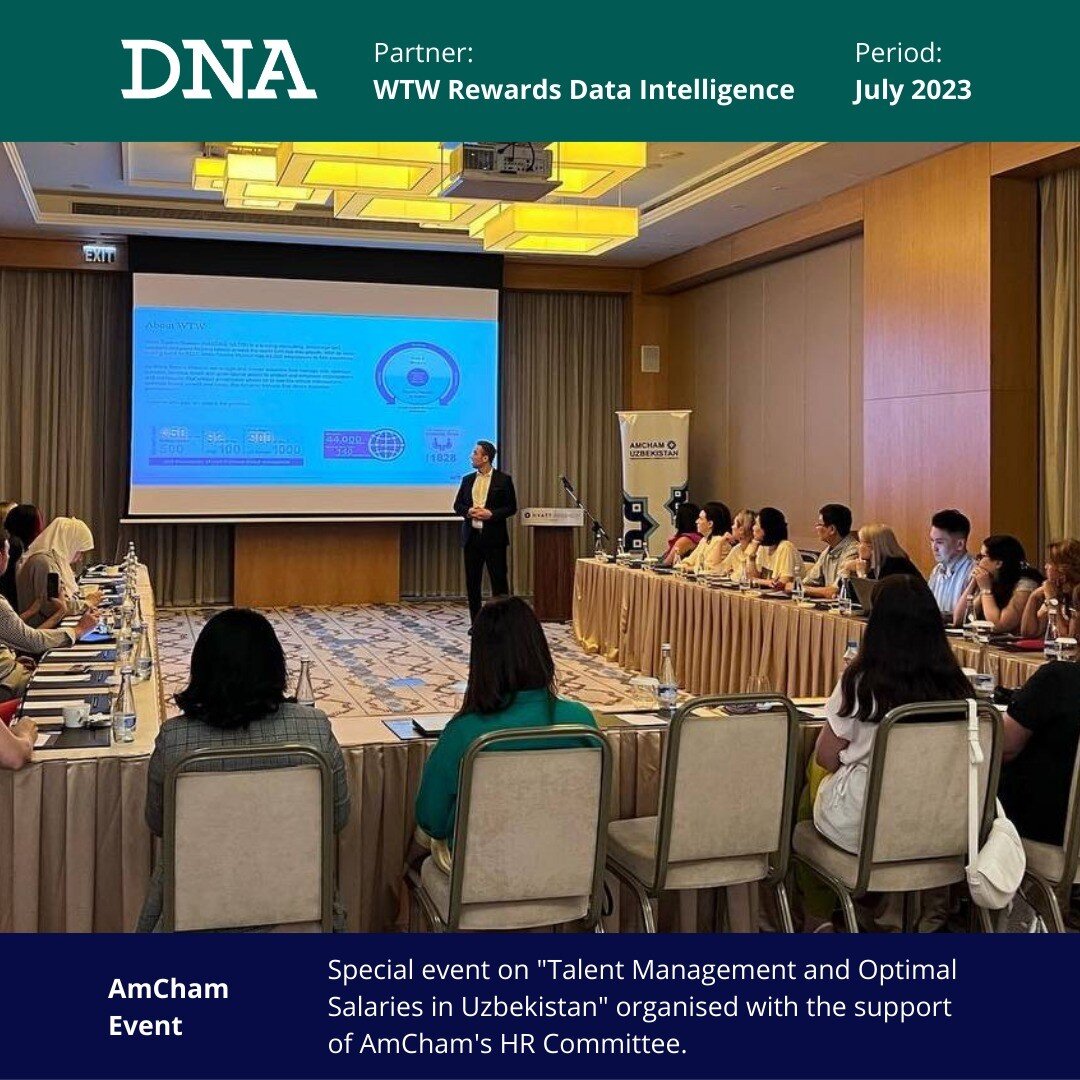 Yesterday, DNA and the global management consulting firm @wtwcorporate held a special event for @chaamerican focused on &quot;Talent Management and Optimal Salaries in Uzbekistan.&quot;

During the event, WTW executives Dogan Colak, Can Erturk, and C