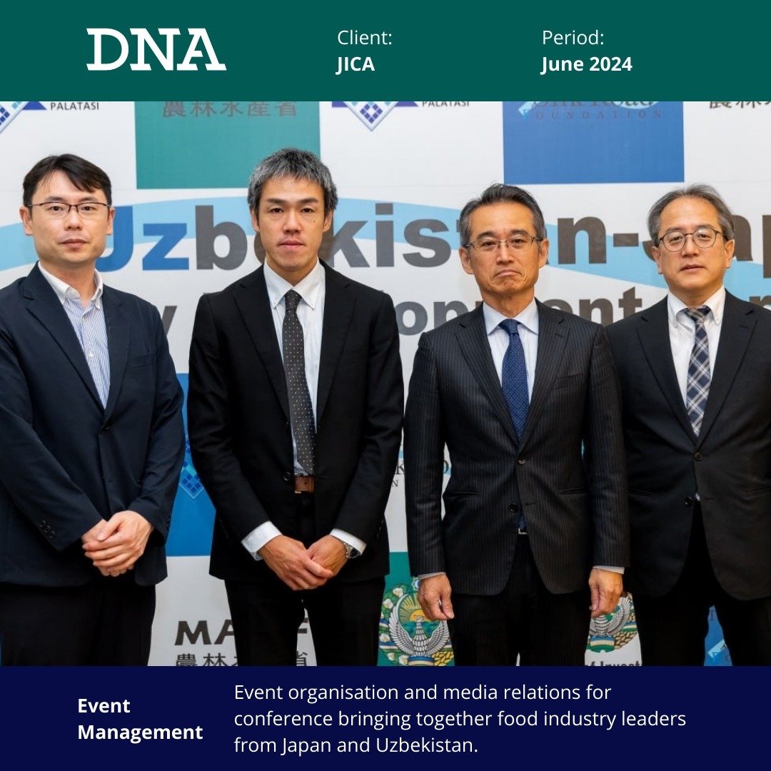 In June, DNA supported the organisation of the Uzbekistan-Japan Food Industry Development Forum. The event, which took place in Tashkent, brought together government officials and business representatives from Uzbekistan and Japan to explore new oppo
